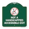 Signmission Not Handicapped Accessible Exit W/ Graphic, Green & White Aluminum Sign, 18" H, 18" L, GW-1818-23549 A-DES-GW-1818-23549 - alternate 1
